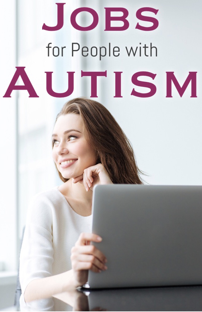 31 Great Jobs For Autistic People In A Huge Range Of Industries